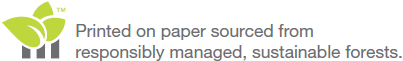 Printed on paper sourced from responsibly managed, sustainable forests